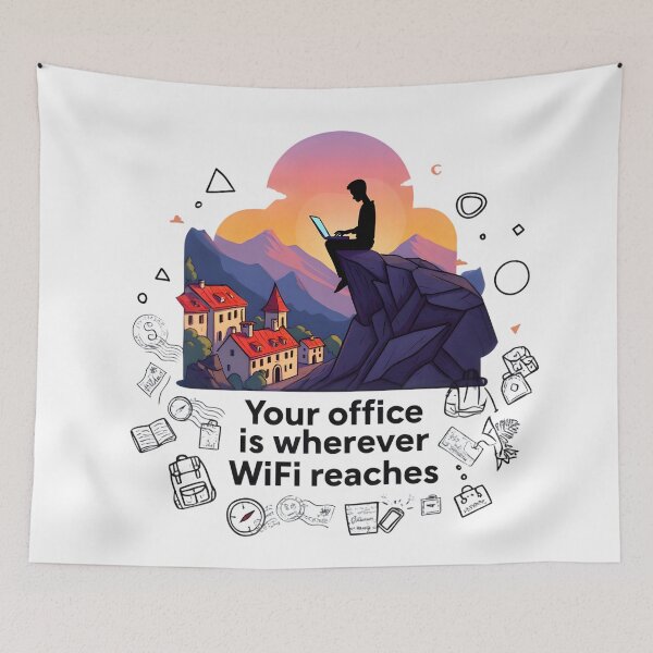 Item preview, Your Office Is Wherever WiFi Reaches - Digital Nomad Remote Work Adventure Design designed and sold by AnnDesignStudio.