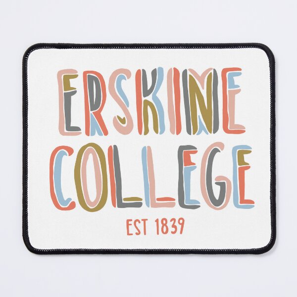 Item preview, Erskine College est. 1839 designed and sold by lizziemedved.