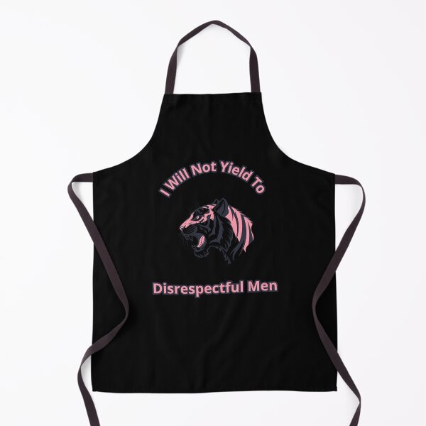 Item preview, I Will Not Yield To Disrespectful Men designed and sold by RobbyCreations.