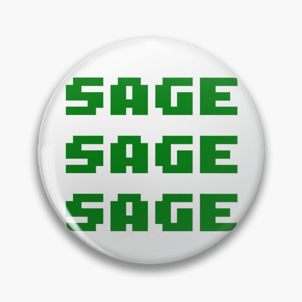Item preview, SAGE SAGE SAGE SAGE designed and sold by yersisterwife.