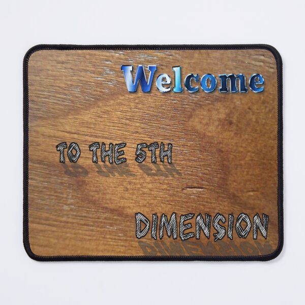 Item preview, Welcome To The 5Th Dimension 17 Wood Background designed and sold by SmashingDeals.