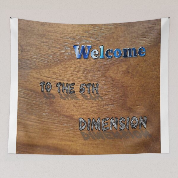 Item preview, Welcome To The 5Th Dimension 17 Wood Background designed and sold by SmashingDeals.