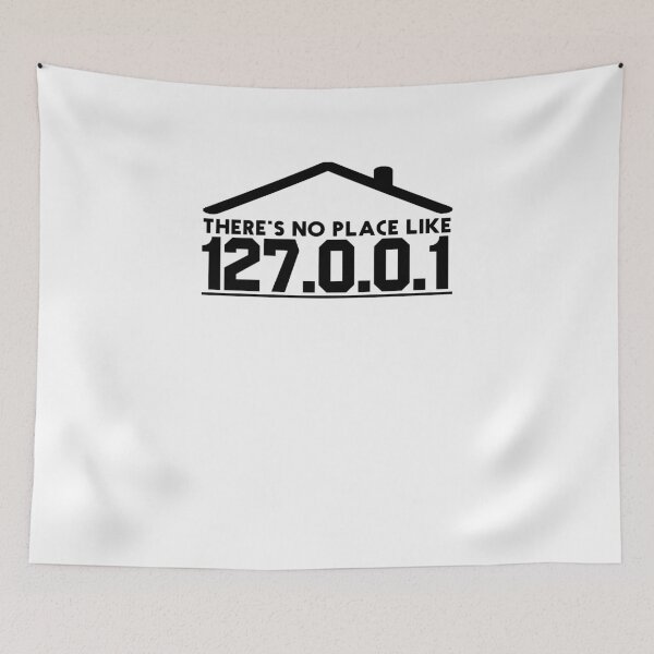 Item preview, There's No Place Like 127.0.0.1 V2 designed and sold by TeeTimeGuys.