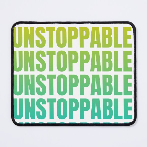 Item preview, UNSTOPPABLE designed and sold by Mooraaree.