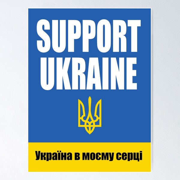 Artikel-Vorschau von Unterstützen Sie die Ukraine Poster, designt und verkauft von Artcop's T-Shirt Emporium.