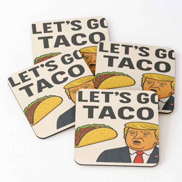 Item preview, Let’s Go Taco – Funny Anti-Trump Protest Art designed and sold by Goodlavendar.