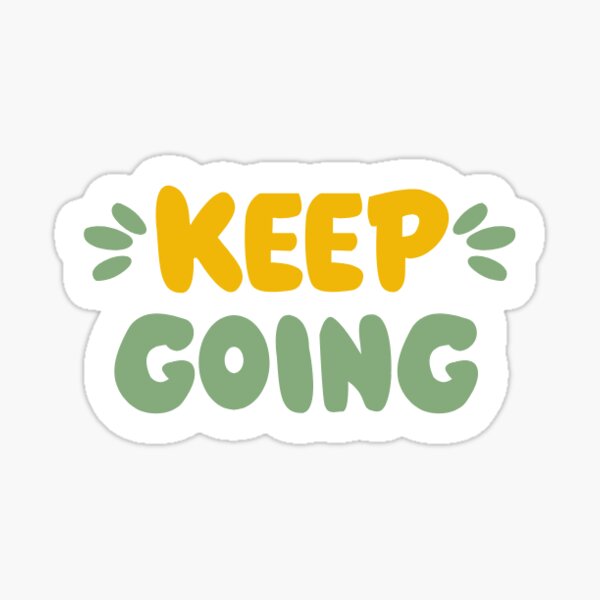Item preview, Keep Going designed and sold by Trialloja.