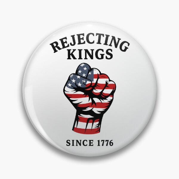 Artikelvorschau, Retro Rejecting Kings Since 1776 Protest Pro Democracy entworfen und verkauft von My Kozy Shoppe.