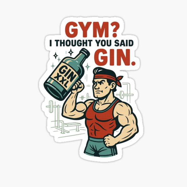 Item preview, Gym? I Thought You Said Gin. designed and sold by SGMark.