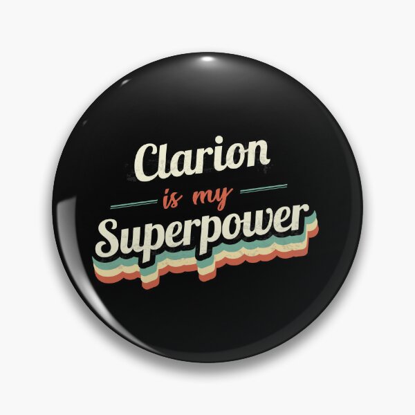 Item preview, Clarion Is My Superpower designed and sold by Custom365.