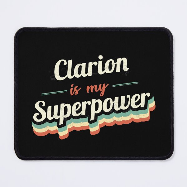 Item preview, Clarion Is My Superpower designed and sold by Custom365.