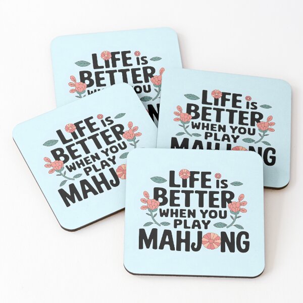 Item preview, Life Is Better When You Play Mahjong – Floral Typography Design designed and sold by EmeraldeaArt.