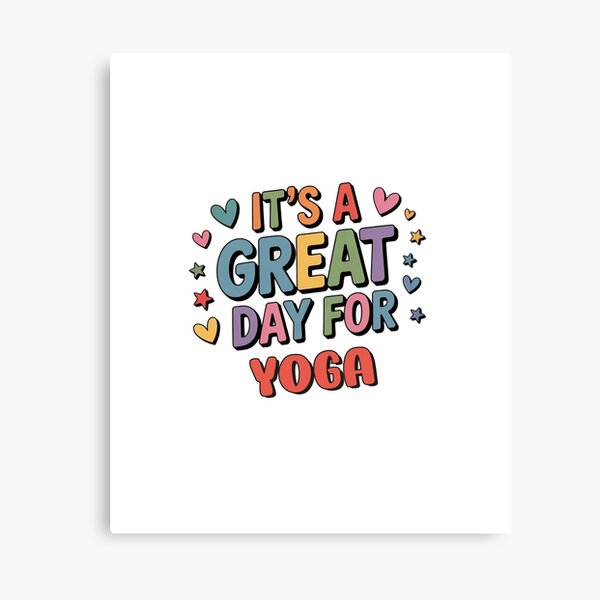 Item preview, It's a Great Day for Yoga - Funny Yoga Lover designed and sold by Watsonarts.