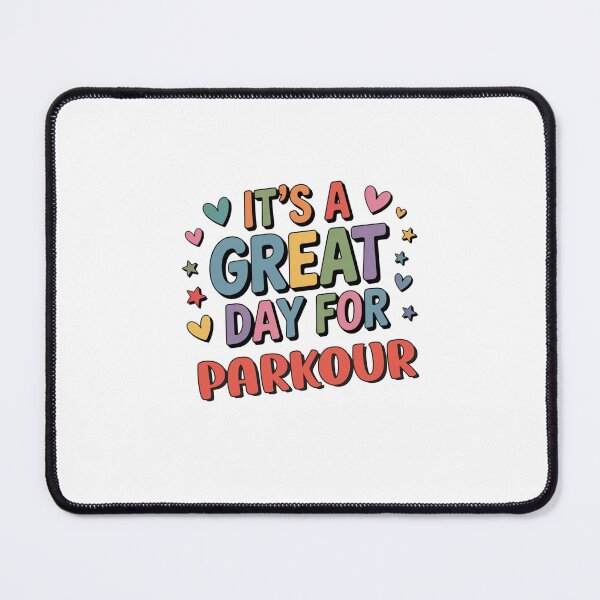 Item preview, It's a Great Day for Parkour - Funny Parkour Lover designed and sold by Watsonarts.