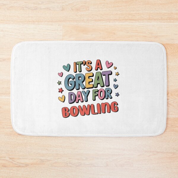 Item preview, It's a Great Day for Bowling - Funny Bowling Lover designed and sold by Watsonarts.