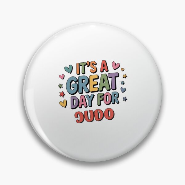 Item preview, It's a Great Day for Judo - Funny Judo Lover designed and sold by Watsonarts.