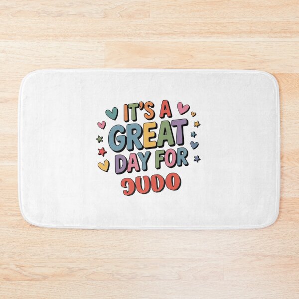 Item preview, It's a Great Day for Judo - Funny Judo Lover designed and sold by Watsonarts.