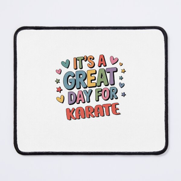 Item preview, It's a Great Day for Karate - Funny Karate Lover designed and sold by Watsonarts.