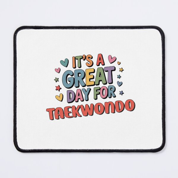 Item preview, It's a Great Day for Taekwondo - Funny Taekwondo Lover designed and sold by Watsonarts.