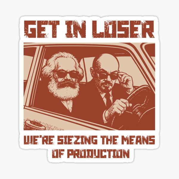Artikel-Vorschau von Steigen Sie ein, wir sprengen die Ketten des Proletariats., designt und verkauft von Olyxi-Studios.