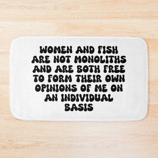 Item preview, Women and Fish are Not Monoliths designed and sold by Testament Crux.