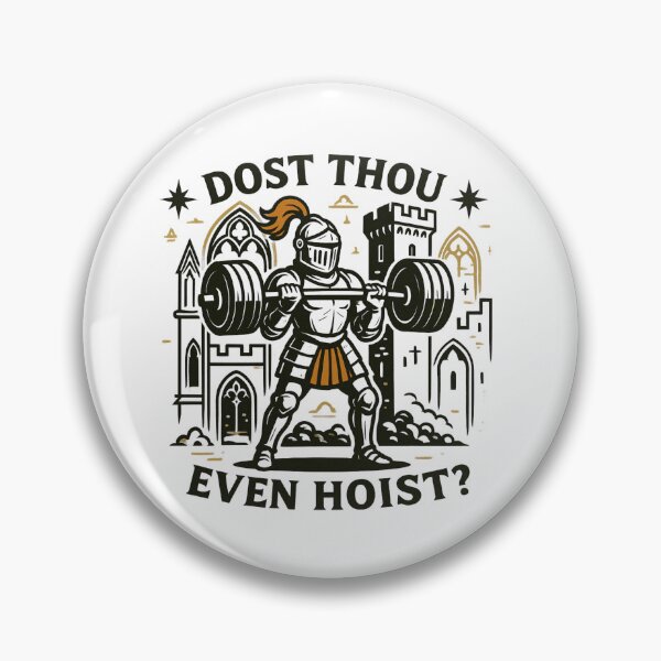 Item preview, Dost thou even hoist knight core medieval funny knight designed and sold by creepytoesart.