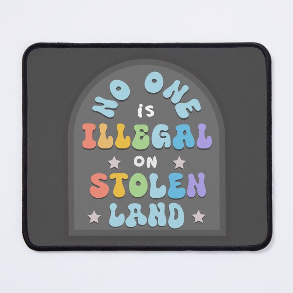Item preview, No One Is Illegal on Stolen Land Immigration Abolish ICE designed and sold by libscreates.
