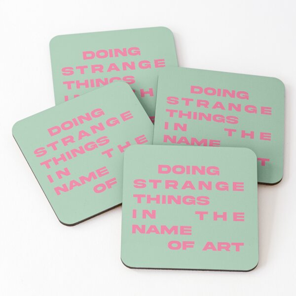 Item preview, Doing Strange Things In The Name Of Art Quote Artist  designed and sold by libscreates.