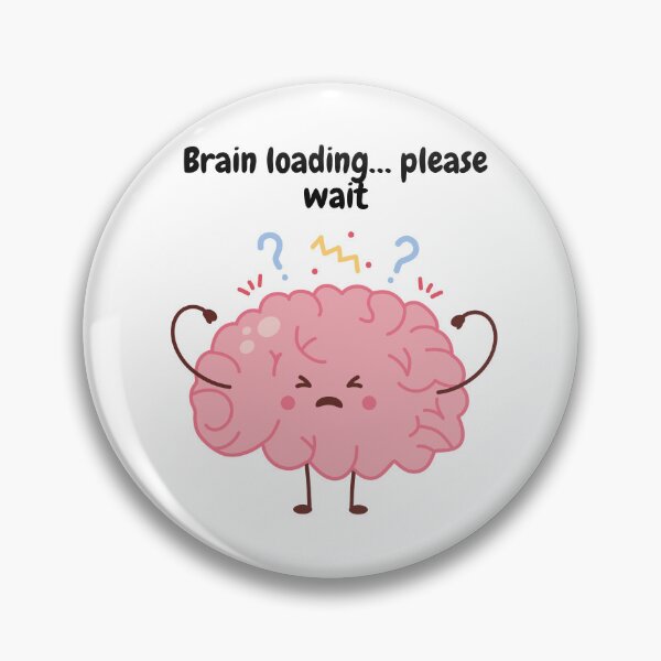 Item preview, Brain Loading… Please Wait – Funny Lazy Day Quote Design designed and sold by Elifeupgrade.