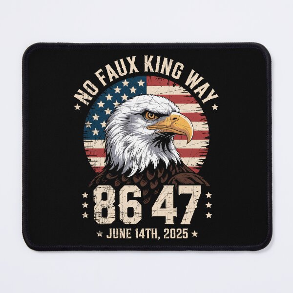Item preview, No Faux King Way - Funny Patriotic Protest Bald Eagle designed and sold by G350.