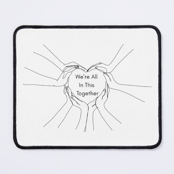 Item preview, We're All In This Together designed and sold by Wild Sacred Soul.