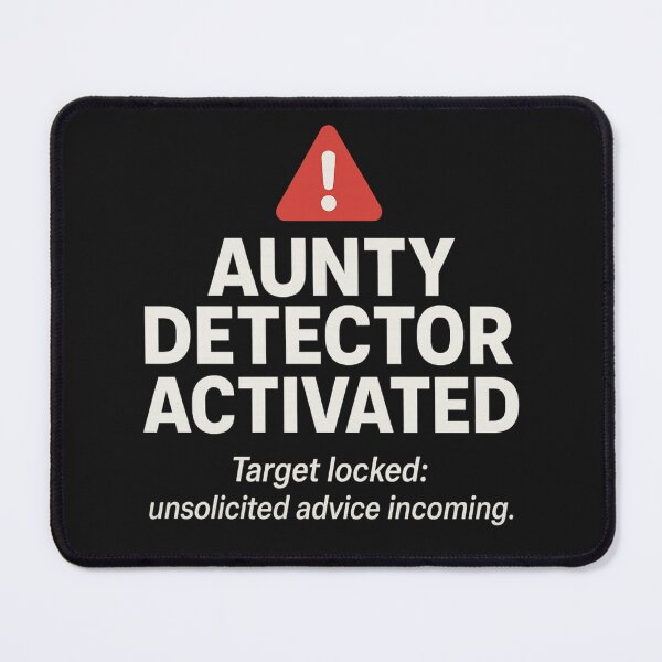 Item preview, aunty detector activated designed and sold by maluhtown.
