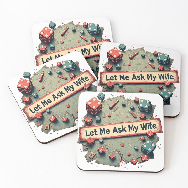 Item preview, Let Me Ask My Wife Before the Next Turn designed and sold by KOTLVortex.
