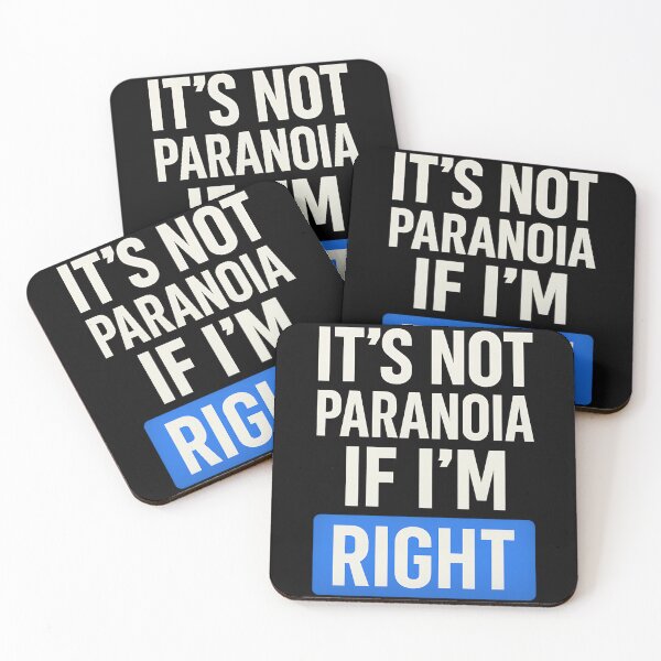 Item preview, It’s Not Paranoia If I’m Right – Funny Conspiracy Theory T-Shirt designed and sold by TeeTimeTreasure.