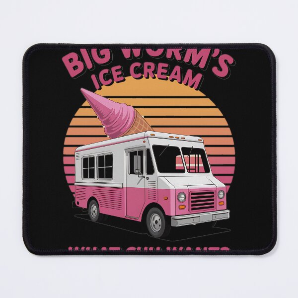 Item preview, Big Worm's Ice Cream What Chu Want Ice Cream Lover designed and sold by MAKOPOKOShop.