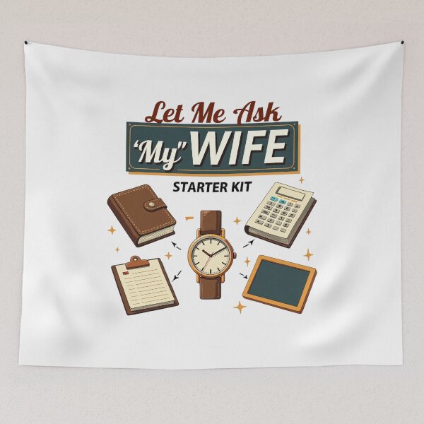 Item preview, Let Me Ask My Wife, I’m a Frugal Husband designed and sold by KOTLVortex.