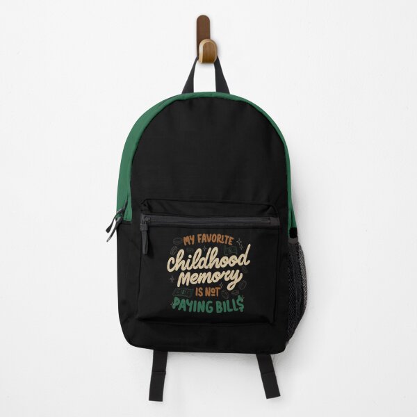 Item preview, My Favorite Childhood Memory Is Not Paying Bills by Tobe Fonseca designed and sold by Tobe Fonseca®.