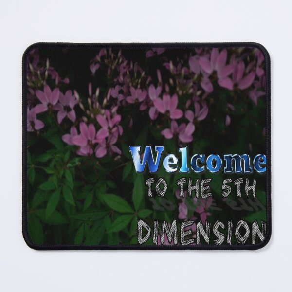 Item preview, Welcome To The 5Th Dimension 19 Floral Design designed and sold by SmashingDeals.