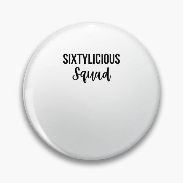 Item preview, Sixtylicious squad funny 60th birthday party sixtieth bday designed and sold by snowry.
