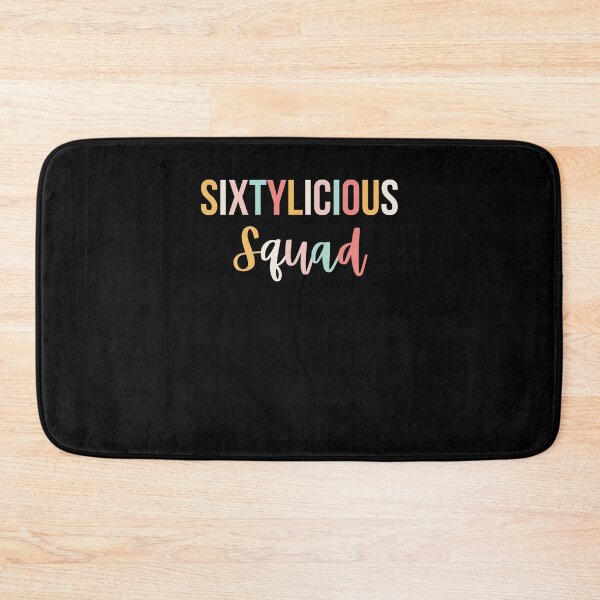 Item preview, Cute Sixtylicious squad funny 60th birthday party sixtieth designed and sold by snowry.