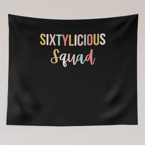 Item preview, Cute Sixtylicious squad funny 60th birthday party sixtieth designed and sold by snowry.