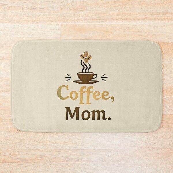 Item preview, Coffee, Mom. – Funny & The Perfect Combo designed and sold by FaeryNuff.