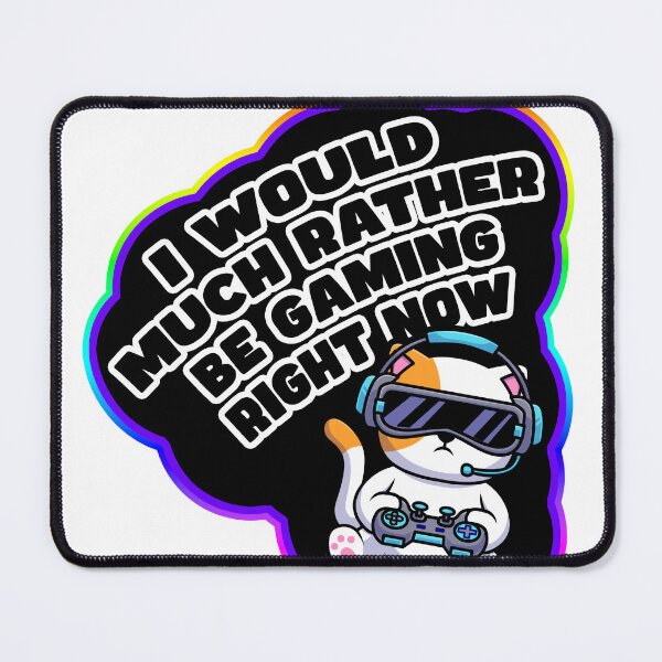Item preview, I Would Much Rather Be Gaming Right Now Cat Logo designed and sold by TheEpicAlec.