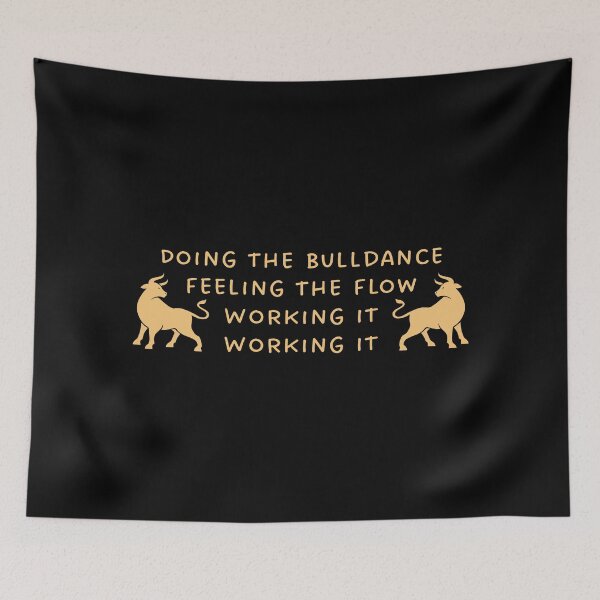 Item preview, Doing the Bulldance – Feeling the Flow designed and sold by UNK-Fatigues.