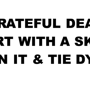 Artwork thumbnail, Grateful Dead Shirt by darkwatersmerch