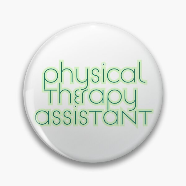 Item preview, physical therapy assistant  designed and sold by ciarameadows.