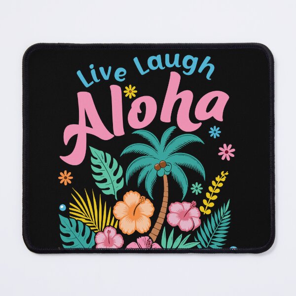 Item preview, Live Laugh ALOHA designed and sold by Eclectic Monkey.