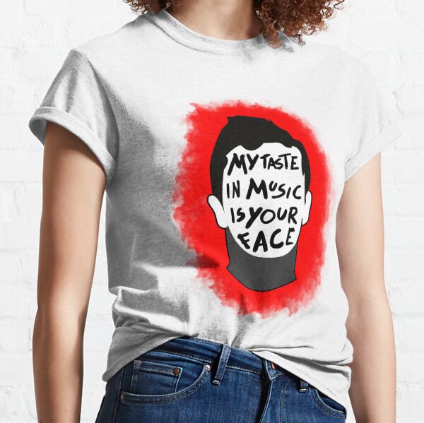 Mi gusto en la música es tu cara Camiseta clásica