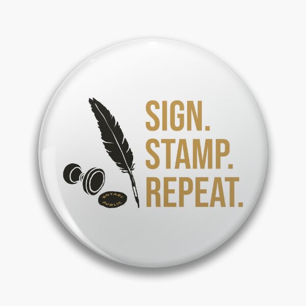 Item preview, Sign. Stamp. Repeat. – Bold Notary Public Workflow Design designed and sold by NotaryLife.
