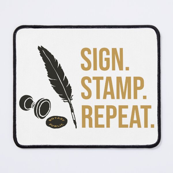Item preview, Sign. Stamp. Repeat. – Bold Notary Public Workflow Design designed and sold by NotaryLife.
